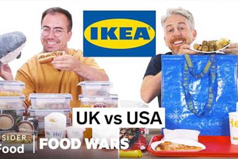 US vs UK Ikea | Food Wars | Insider Food