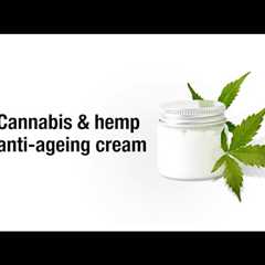 Cannabis & hemp anti aging cream