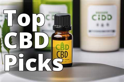 Unlock Happiness: The Ultimate Guide to the Best CBD for Mood Stabilization