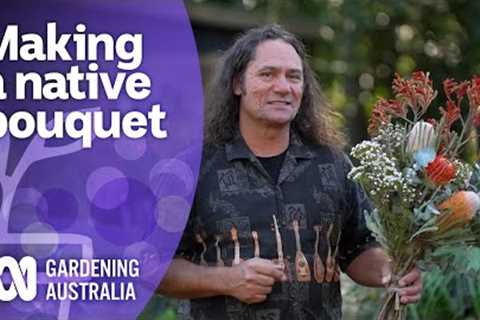 How to grow natives for floral arrangements | Australian native plants | Gardening Australia
