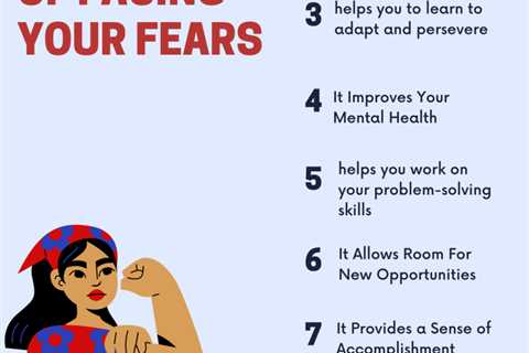 Live Fearlessly: The Benefits of Facing Your Fears (With Tips)