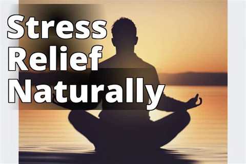 Discover the Power of Delta 8 THC for Stress Relief: Your Ultimate Guide