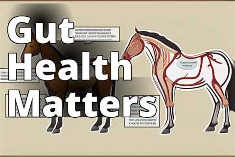 CBD Oil for Digestion in Horses: A Game-Changing Solution