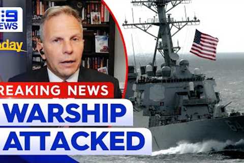 Pentagon says US warship attacked in Red Sea | 9 News Australia