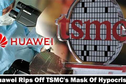 Huawei exposed TSMC''s scam, TSMC had no choice but to dump chips to China.