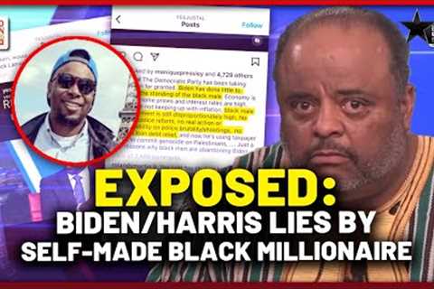 DEBUNKING A Self-Made Black Millionaire''s LIES About Biden/Harris Impact On Blacks | Roland Martin