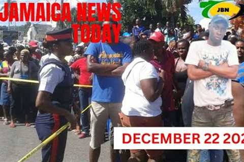 Jamaica News Today Friday December 22, 2023/JBNN