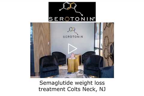 Semaglutide weight loss treatment Colts Neck, NJ - Serotonin Centers