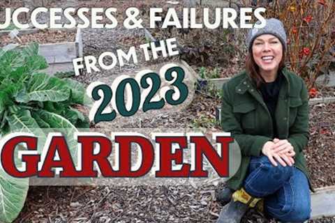 What Worked and What Didn''t in the 2023 Garden?