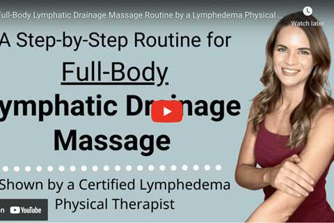 Lymphatic drainage massage: boosting the immune system and remove toxins and waste