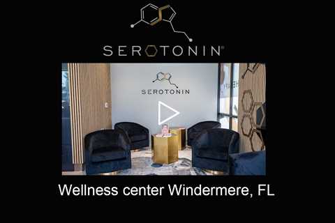 Wellness center Windermere, FL - Serotonin Centers