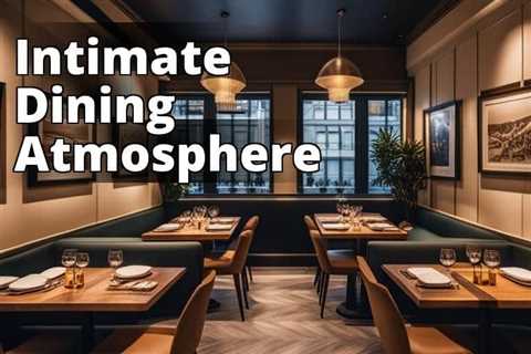 Top 10 Cosy Restaurants in Melbourne CBD for Intimate Dining