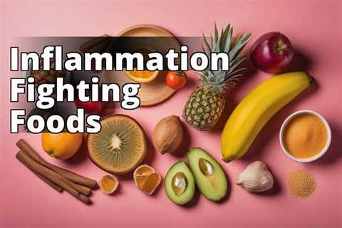 Combat Inflammation: Eliminate These Foods from Your Diet Now