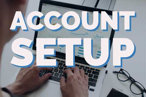 Account Setup