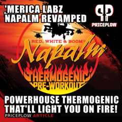 ‘Merica Labz Napalm Thermogenic Pre: Labor Day 2023 Revamp
