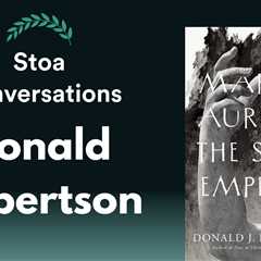 Donald Robertson on The Stoic Emperor (Episode 122)