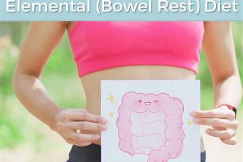 Intestinal Bleeding Diet vs. Elemental (Bowel Rest) Diet