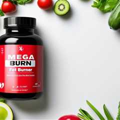 Mega Burn Fat Burner: Effective Solution for Weight Loss