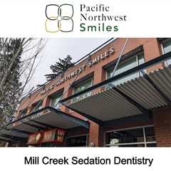 Mill Creek Sedation Dentistry