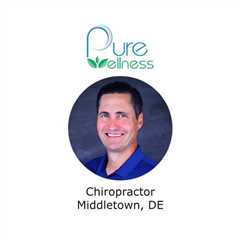 Chiropractor Middletown, DE