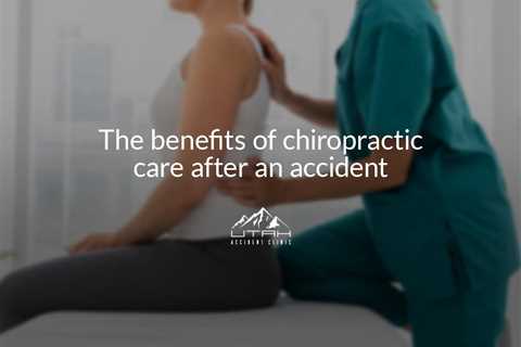 5 Benefits of Chiropractic Care After a Car Accident