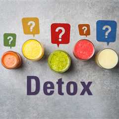 Common Myths Surrounding Detoxification Explained