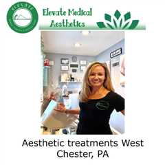 Aesthetic treatments West Chester, PA
