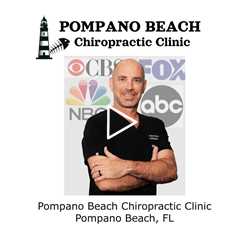 Pompano Beach Chiropractic Clinic Pompano Beach, FL