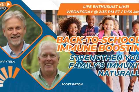 Back-to-School & Immune Boosting — How to Strengthen Your Family’s Immunity Naturally This Fall