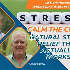 Calm the Chaos: Natural Stress Relief That Actually Works!