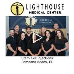 Stem Cell injections Pompano Beach, FL - Lighthouse Medical Center