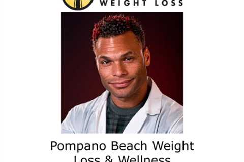Pompano Beach Weight Loss & Wellness Pompano Beach, FL