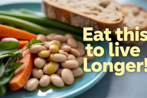 Healthy Diet for Longevity: Eat This to Live a Longer, Healthier Life