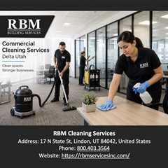Commercial Cleaning Services Delta Utah