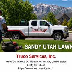 Sandy Utah Lawn Maintenance