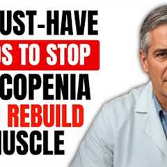 10 MUST-HAVE Foods That Stop Muscle Loss in Seniors ( Sarcopenia Prevention Diet )