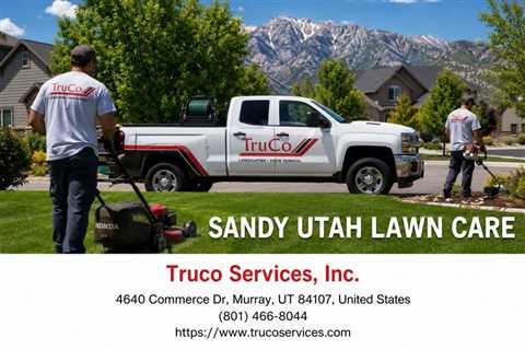 Sandy Utah Lawn Maintenance